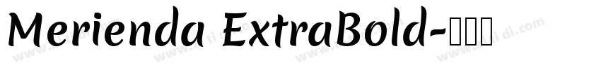 Merienda ExtraBold字体转换